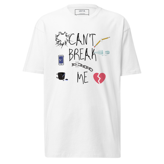 Can't Be Broken Premium T-Shirt